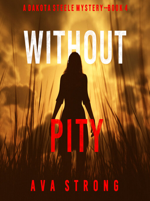Title details for Without Pity by Ava Strong - Available